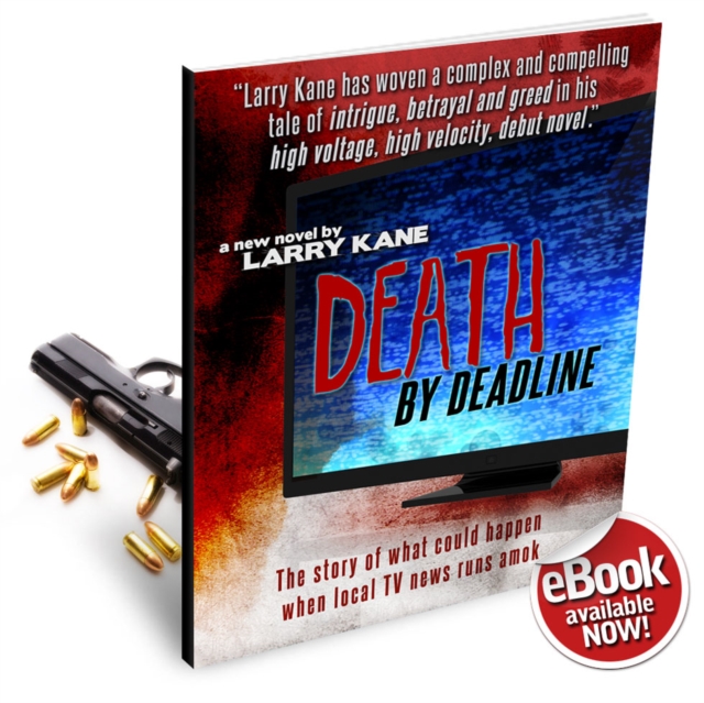 Death By Deadline : Can out-of-control local news kill people?, EPUB eBook
