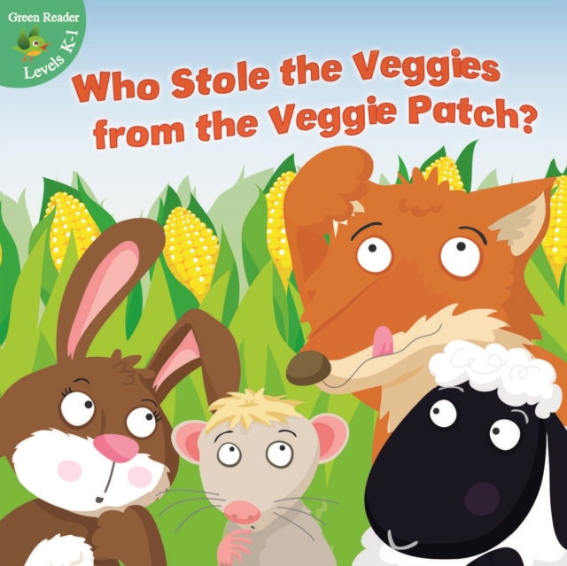 Who Stole the Veggies from the Veggie Patch?, PDF eBook
