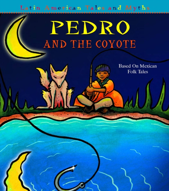 Pedro and The Coyote, PDF eBook