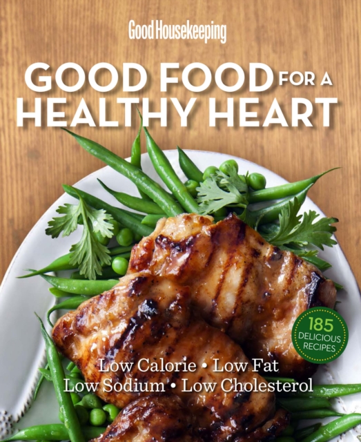 Good Food for a Healthy Heart, EPUB eBook