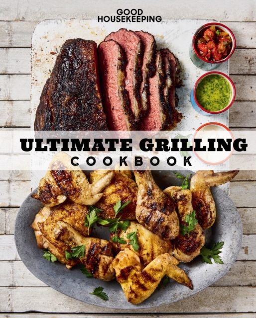 Ultimate Grilling Cookbook : 250 Sizzling Recipes, EPUB eBook
