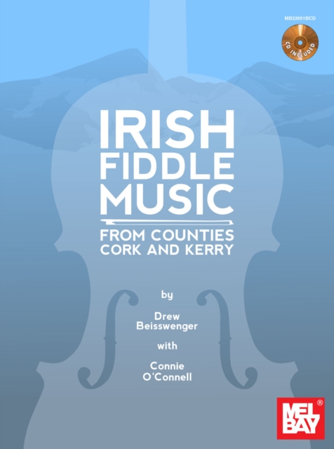 Irish Fiddle Music from Counties Cork and Kerry, PDF eBook