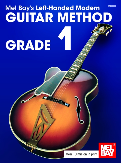Left-Handed Modern Guitar Method Grade 1, PDF eBook