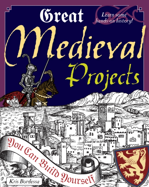 Great Medieval Projects : You Can Build Yourself, EPUB eBook