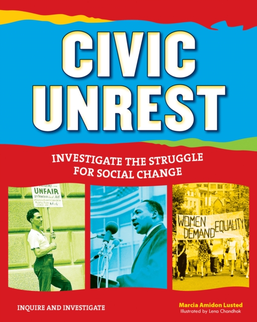 Civic Unrest : Investigate the Struggle for Social Change, PDF eBook