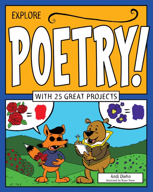Explore Poetry! : With 25 Great Projects, EPUB eBook