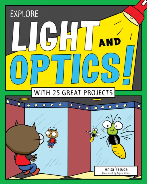 Explore Light and Optics! : With 25 Great Projects, PDF eBook