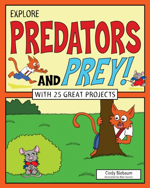 Explore Predators and Prey!, PDF eBook
