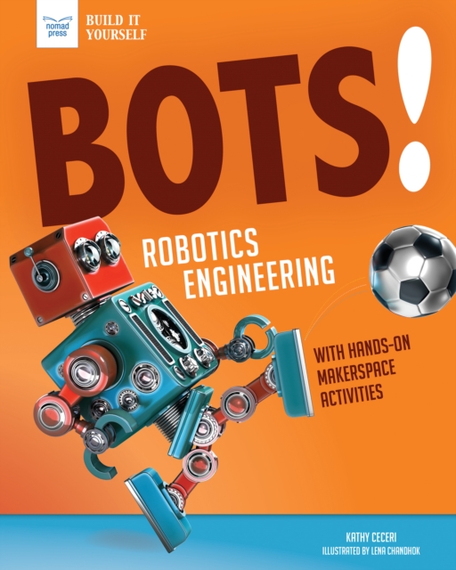 Bots! Robotics Engineering, EPUB eBook