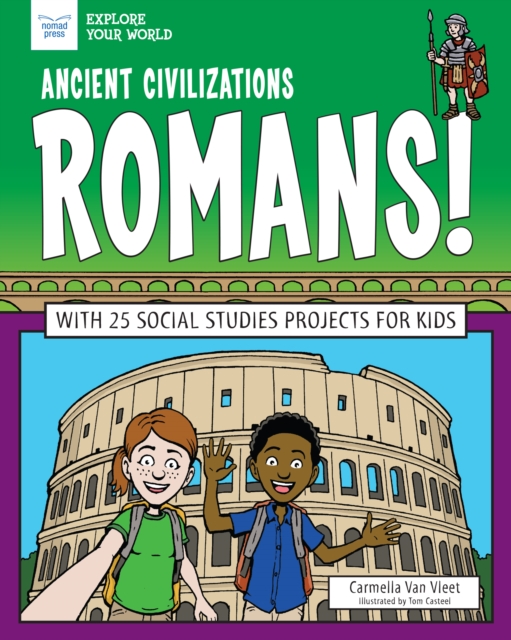 Ancient Civilizations: Romans!, EPUB eBook
