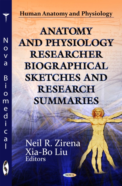 Anatomy and Physiology Researcher Biographical Sketches and Research Summaries, PDF eBook