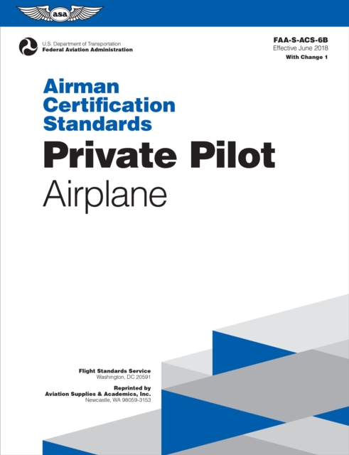 Airman Certification Standards: Private Pilot - Airplane (2023), EPUB eBook