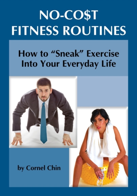 How to "Sneak" Exercise into Your Everyday Life, EPUB eBook