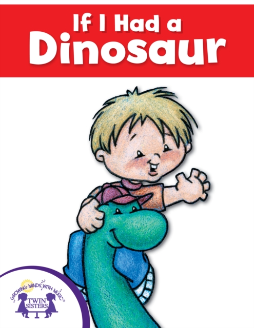 If I Had A Dinosaur, EPUB eBook