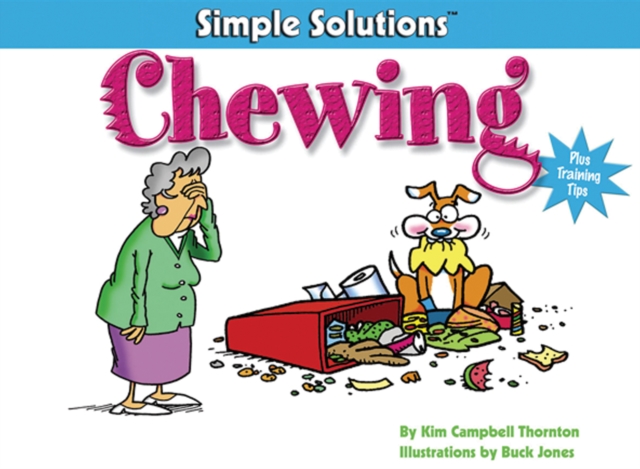 Chewing : Plus Training Tips, EPUB eBook