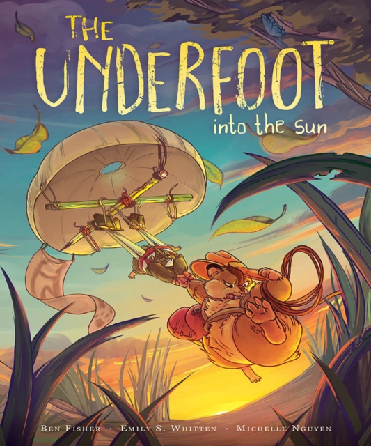 The Underfoot Vol. 2 : Into the Sun, Paperback / softback Book