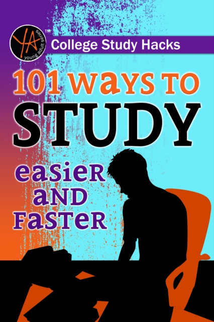 College Study Hacks 101 Ways to Study Easier and Faster, EPUB eBook