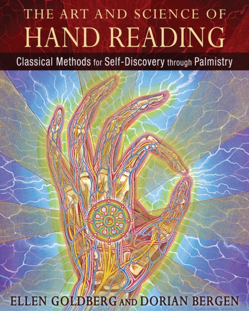The Art and Science of Hand Reading : Classical Methods for Self-Discovery through Palmistry, EPUB eBook