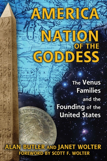 America: Nation of the Goddess : The Venus Families and the Founding of the United States, EPUB eBook
