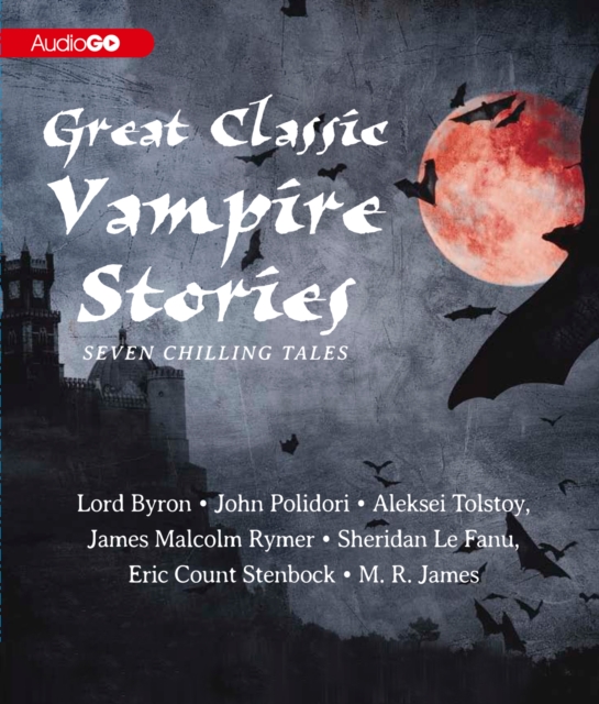 Great Classic Vampire Stories, eAudiobook MP3 eaudioBook