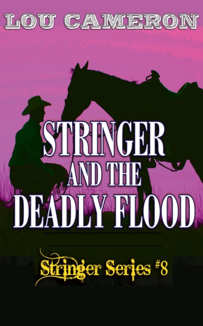 Stringer and the Deadly Flood, EPUB eBook