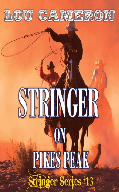 Stringer on Pikes Peak, EPUB eBook