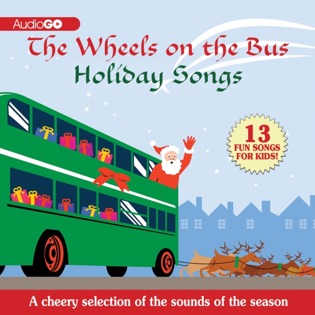 The Wheels on the Bus Holiday Songs, eAudiobook MP3 eaudioBook