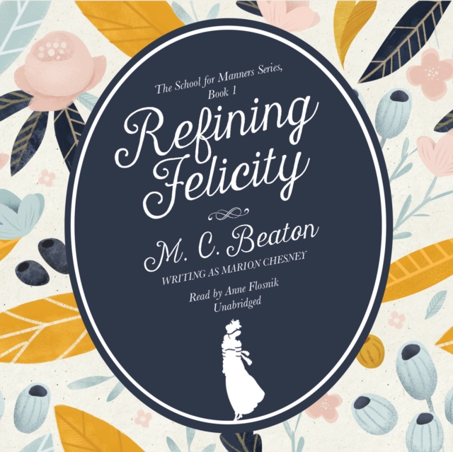 Refining Felicity, eAudiobook MP3 eaudioBook