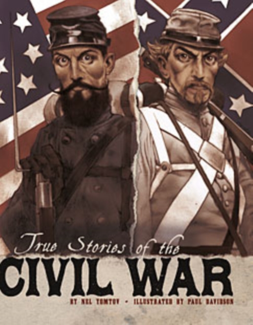 True Stories of the Civil War, PDF eBook
