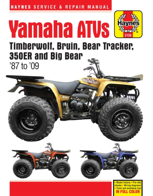 Yamaha ATVs (87 - 09) Haynes Repair Manual : 1987 to 2009, Paperback / softback Book