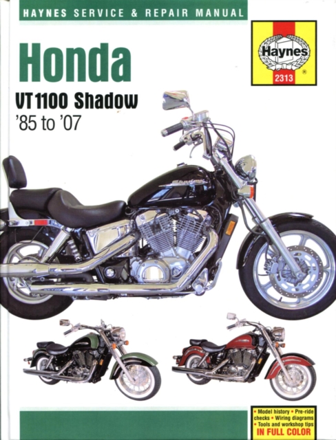 Honda VT1100 Shadow (85-07) Haynes Repair Manual, Paperback / softback Book