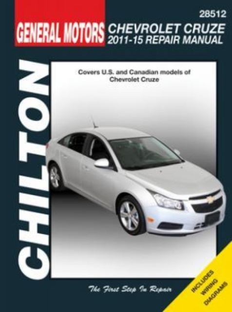 Chevrolet Cruze (11 - 15) (Chilton) : 2011-15, Paperback / softback Book
