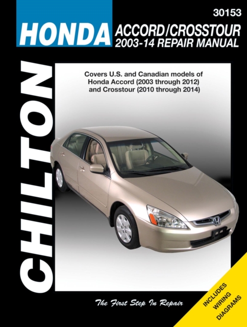 Honda Accord/Crosstour (Chilton) : 2003-14, Paperback / softback Book