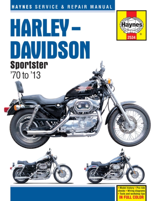 Harley-Davidson Sportsters (70 - 13) Haynes Repair Manual, Paperback / softback Book