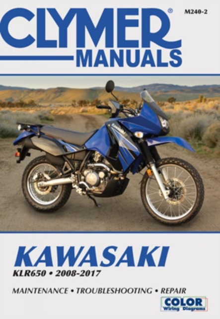 Clymer Kawasaki KLR650 : 2008-17, Paperback / softback Book