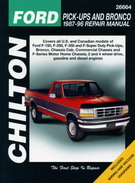 Ford Pick-ups & Bronco ('80- '96) (Chilton), Paperback / softback Book