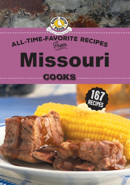 All Time Favorite Recipes from Missouri Cooks, EPUB eBook