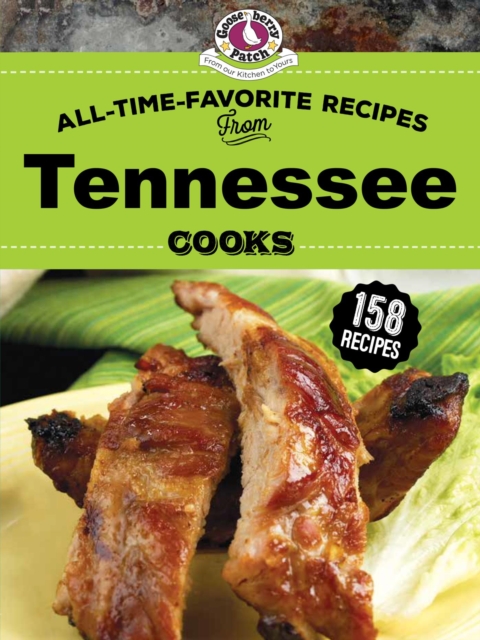 All Time Favorite Recipes from Tennessee Cooks, EPUB eBook