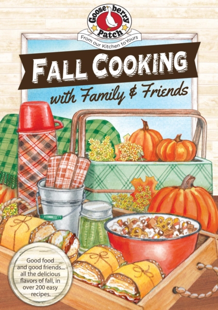 Fall Cooking with Family & Friends, EPUB eBook