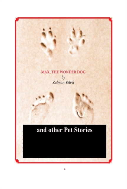 Max The Wonder Dog and Other Pet Stories, EPUB eBook
