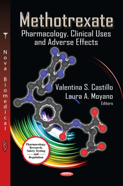 Methotrexate : Pharmacology, Clinical Uses and Adverse Effects, PDF eBook