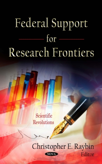 Federal Support for Research Frontiers, PDF eBook