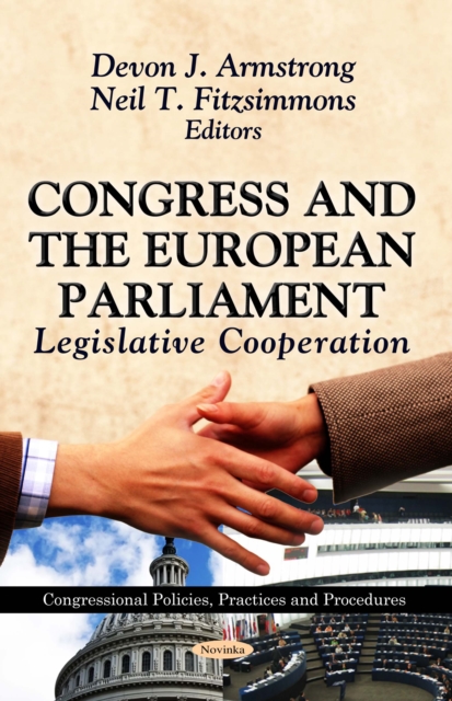 Congress and the European Parliament : Legislative Cooperation, PDF eBook
