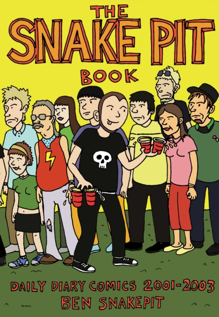 The Snake Pit Book : Daily Diary Comics 2001-2003, PDF eBook