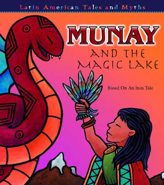 Munay and The Magic Lake, PDF eBook