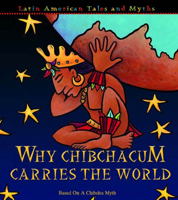 Why Chibchacum Carries The World, PDF eBook
