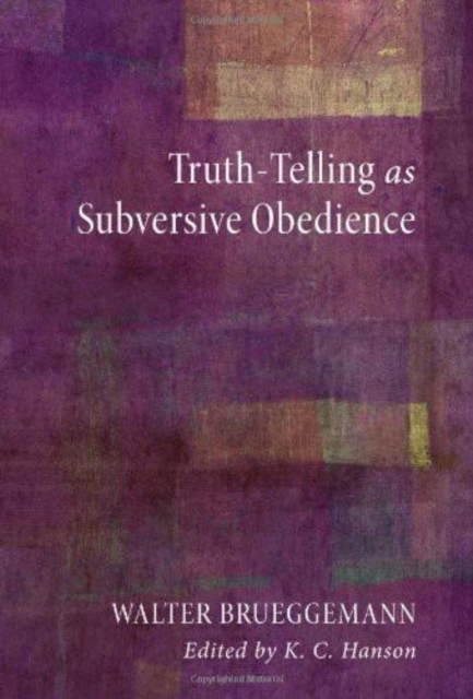 Truth-Telling as Subversive Obedience, EPUB eBook