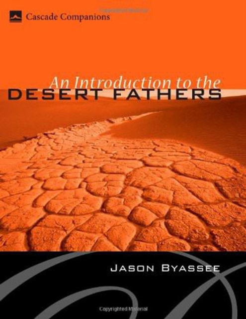 An Introduction to the Desert Fathers, EPUB eBook