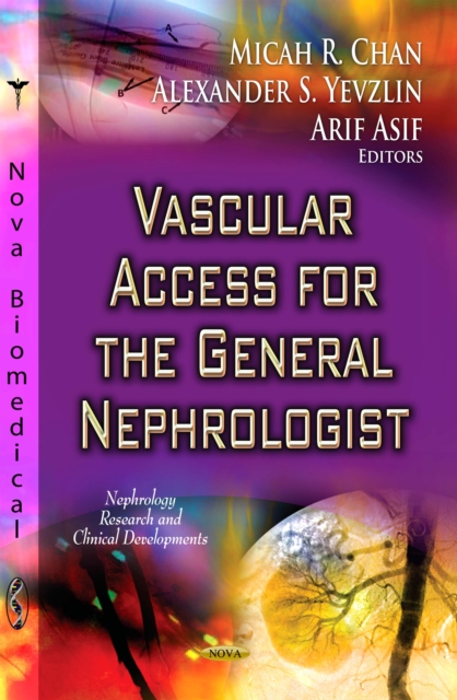 Vascular Access for the General Nephrologist, PDF eBook