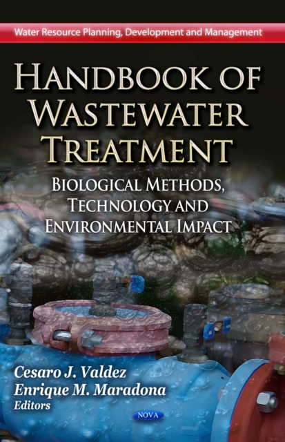Handbook of Wastewater Treatment : Biological Methods, Technology and Environmental Impact, PDF eBook